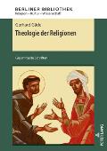 Theologie der Religionen: Gesammelte Schriften