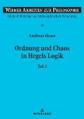 Ordnung und Chaos in Hegels Logik