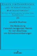 Die Bedeutung materiell zwingenden Rechts fuer den Abschluss von Schiedsvereinbarungen