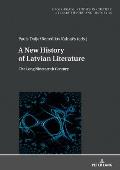 A New History of Latvian Literature: The Long Nineteenth Century