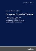 European Capital of Culture: Cultural Policy Conditions within the EU initiative, using the examples of RUHR.2010 and Marseille-Provence 2013