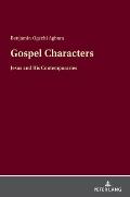 Gospel Characters: Jesus and His Contemporaries