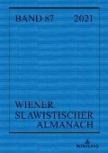 Wiener Slawistischer Almanach Band 87/2021