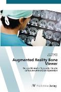 Augmented Reality Bone Viewer