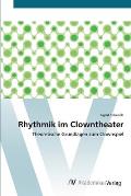 Rhythmik im Clowntheater