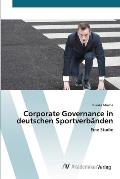 Corporate Governance in deutschen Sportverb?nden