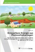 Erneuerbare Energie aus Photovoltaikanlagen