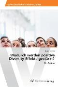 Wodurch werden positive Diversity-Effekte gest?rkt?