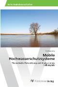 Mobile Hochwasserschutzsysteme