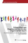 Integration von Zugewanderten in den organisierten Sport