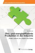 ?ko- und energieeffiziente Produktion in der Industrie