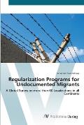 Regularization Programs for Undocumented Migrants