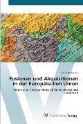 Fusionen und Akquisitionen in der Europ?ischen Union