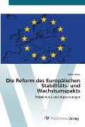 Die Reform des Europ?ischen Stabilit?ts- und Wachstumspakts