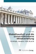 Globalhaushalt und die universit?tsinterne Mittelverteilung