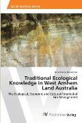 Traditional Ecological Knowledge in West Arnhem Land Australia