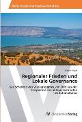 Regionaler Frieden und Lokale Governance