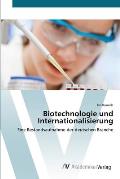 Biotechnologie und Internationalisierung