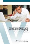 Erwerbslosigkeit und Wiederbesch?ftigung