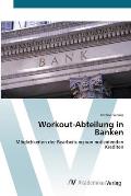 Workout-Abteilung in Banken
