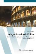 Integration durch Kultur