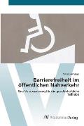 Barrierefreiheit im ?ffentlichen Nahverkehr