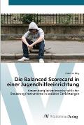 Die Balanced Scorecard in einer Jugendhilfeeinrichtung