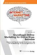 Grundlagen Online-Marketing f?r Online-Shop-Betreiber