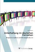 Unterhaltung im deutschen Fernsehen