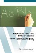 Migranten und ihre Muttersprache