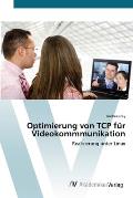 Optimierung von TCP f?r Videokommmunikation