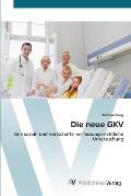 Die neue GKV