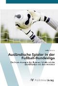 Ausl?ndische Spieler in der Fu?ball-Bundesliga