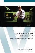 Das Coaching der Organisation