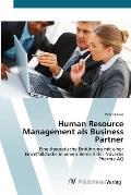 Human Resource Management als Business Partner