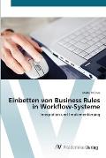 Einbetten von Business Rules in Workflow-Systeme