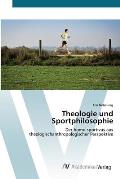 Theologie und Sportphilosophie