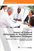 Impact of Cultural Differences on Standardised Motivation Strategies
