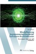 Modellierung komponentenbasierter Software-Architekturen