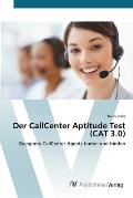 Der CallCenter Aptitude Test (CAT 3.0)