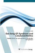 Das long QT-Syndrom und Lokalan?sthetika