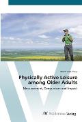 Physically Active Leisure among Older Adults