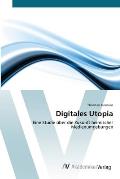 Digitales Utopia