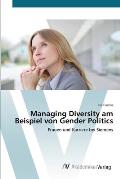 Managing Diversity am Beispiel von Gender Politics