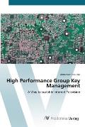 High Performance Group Key Management