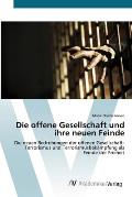 Die offene Gesellschaft und ihre neuen Feinde
