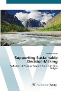 Supporting Sustainable Decision-Making