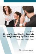 Urban Virtual Reality Models for Engineering Applications