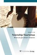Township-Tourismus