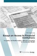 Essays on Access to Financial Institutions